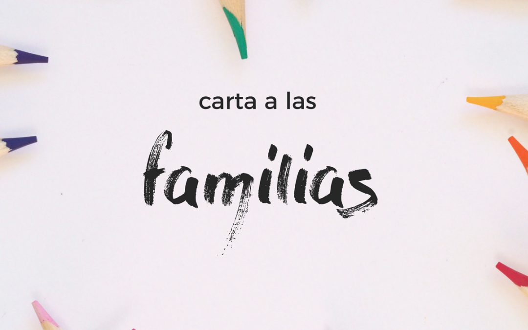 Carta a nuestras familias