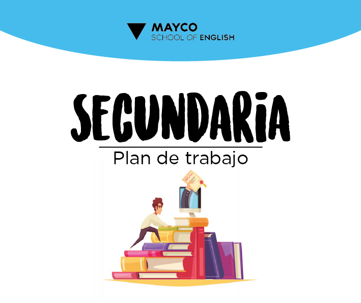 SECUNDARIA – Plan de trabajo